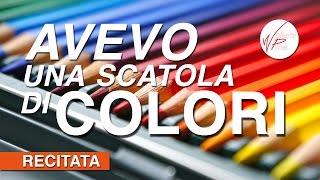 Poesia di una bambina di 12 anni Avevo una scatola di colori  Tali Sorek Poesia [upl. by Deach]