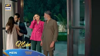 Mein Episode 31 New  Mein Promo 31 ARY Digital [upl. by Yerdua]