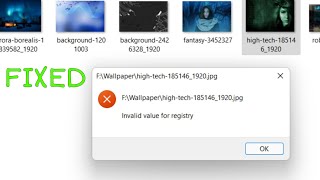 How To Fix Invalid Value for Registry JPEGPNG Files on Windows 11 [upl. by Telrahc679]