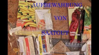 Aufbewahrung von Saatgut  mein System [upl. by Kleinstein]