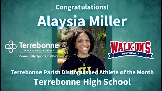 Alaysia Miller  Terrebonne Parish March 2024 Distinguished Athlete of the Month [upl. by Perlman]