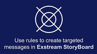 Use rules to create targeted messages  OpenText Exstream WorkShop and StoryBoard [upl. by Ekul]