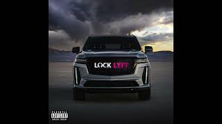 Locksmith  “Lock Lyft Volume 1” FULL Album Stream [upl. by Hermione120]