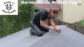 Gartenhütten Projekt Teil 6  Dach Dacherweiterung Schindeln  Tag 5 [upl. by Arytahs611]