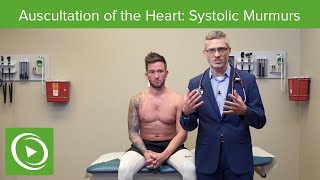 Auscultation of the Heart Systolic Murmurs  Physical Examination [upl. by Eelnayr]