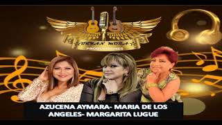 Música Nacional MIX 2021 AZUCENA AYMARAMARGARITA LUGUEMARIA DE LOS ANGELES  BRYAN MORA DJ [upl. by Mloclam369]