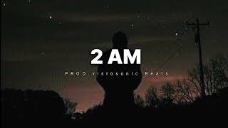 FREE  Sad Type Beat  quot 2AM quot  Emotional Rap Piano instrumental [upl. by Mcwilliams]