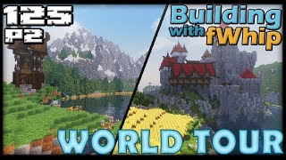 Building with fWhip  WORLD TOUR amp DOWNLOAD P2 ft Jansey 125 MINECRAFT 113 Lets Play Survival [upl. by Aibat]