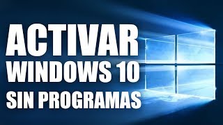 ACTIVAR WINDOWS 10 PARA SIEMPRE SIN PROGRAMAS [upl. by Arocat]