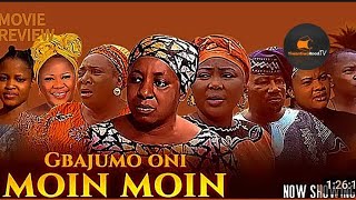 GBAJUMO ONI MOIN MOIN LATEST YORUBA MOVIE REVIEW 2024 [upl. by Kahaleel]