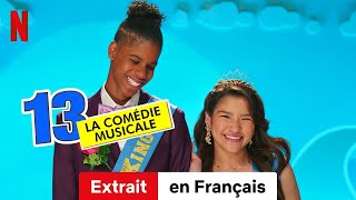 13  La comédie musicale Extrait  BandeAnnonce en Français  Netflix [upl. by Laoj]