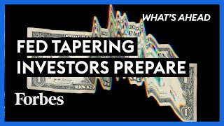 Fed’s Tapering Has Already Started Two Reasons Investors Should Prepare  Steve Forbes  Forbes [upl. by Nafri]