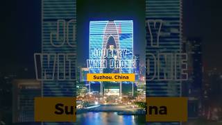 Suzhou  China  4K Drone Aerial Views 🇨🇳🌉 shorts [upl. by Ardnat]