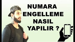 NUMARA ENGELLEME NASIL YAPILIR  TÜM TELEFONLAR İÇİN [upl. by Atekan]