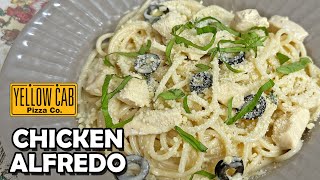 Chicken Alfredo Pasta ala Yellow Cab  Hungry Mom Cooking [upl. by Ramedlab]