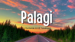 Palagi  TJ Monterde amp KZ Tandingan [upl. by Zoeller]