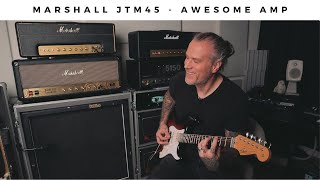 MARSHALL JTM45  What an awesome amp [upl. by Williamson]