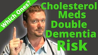 Cholesterol Meds DOUBLE Your Dementia Risk Protect Your Brain 2024 [upl. by Yrot]