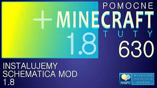 Schematica 18  Jak zainstalować mody  PL Instalacja moda do Minecraft 18 [upl. by Etnoid]