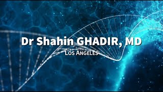 Meet Your Physician  Dr Shahin Ghadir [upl. by Vivianne]