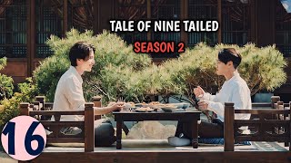 Tale of Nine Tailed Season 2  Part 16 Malayalam Explanation  MyDrama Center [upl. by Branscum419]