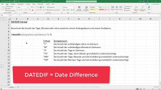 Excel DATEDIF Formel  Datumsunterschied berechnen Alter Geburtsdatum Datumsdifferenzen [upl. by Aromas]