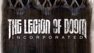 The Legion Of Doom  Incorporated 2007 Full Album [upl. by Fitzger]