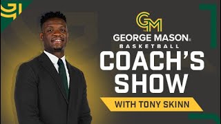 The George Mason Basketball Coachs Show with Tony Skinn 102824 [upl. by Hakeber]