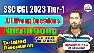 SSC CGL 2023 Tier1 Wrong Questions All shifts pdf SSC CHSL 2023 Tier1 2 August analysis form [upl. by Ashlee805]