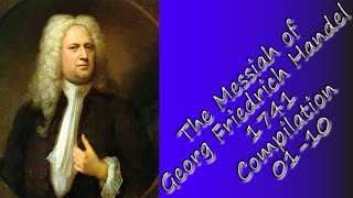 The Messiah of Georg Friedrich Handel 1741 Compilation I [upl. by Ahsino]