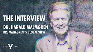 Dr Harald Malmgren s Global View  Interview  Real Vision™ [upl. by Allyson79]