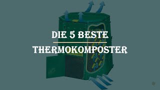 Die 5 Beste Thermokomposter Test [upl. by Attemaj988]