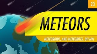 Meteors Crash Course Astronomy 23 [upl. by Bradford362]