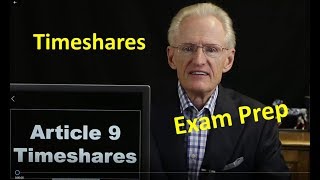 49 Article 9 Timeshares Arizona Real Estate License Exam Prep [upl. by Nnaxor]