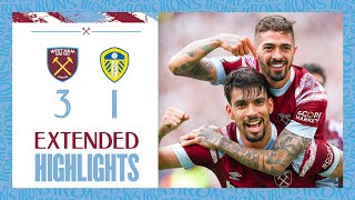 Extended Highlights  Hammers Fight Back To Claim Leeds United Win  West Ham 31 Leeds [upl. by Brynne]