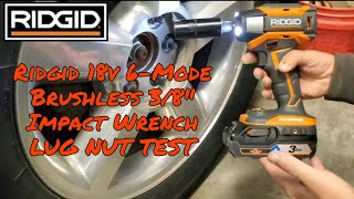 Ridgid 18v OCTANE 38quot 6Mode Impact Wrench Lug Nut Torque Test [upl. by Qifahs402]