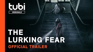 The Lurking Fear  Official Trailer  A Tubi Original [upl. by Bill]