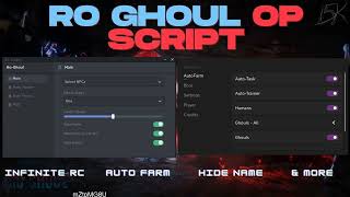 Ro Ghoul ScriptHack GUI  Anti Ban Auto Farm Auto Trainer amp More  PASTEBIN PCMOBILE [upl. by Aehtrod635]