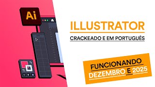 ILLUSTRATOR CRACKEADO GRÁTIS  PORTUGUÊS [upl. by Josey]