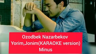 Ozodbek Nazarbekov YorimJonim Karaokeminuskaraoke uzbekistan [upl. by Anelis]