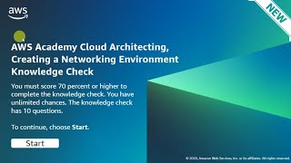 Module 7 Knowledge Check Answers  Creating a Networking Environment  AWS CLOUD ARCHITECTING  New [upl. by Alvita]