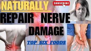 HEALING NERVES NATURALLY 7 KEY VITAMINS STOP LIVING IN PAIN EFFECTIVE WAYS TO REPAIR NERVE DAMAGE [upl. by Zarger163]