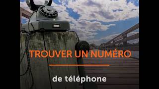 Trouver un numéro de téléphone [upl. by Brnaba]