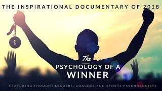 The Psychology of a Winner DOCUMENTARY film on peak performance and sports psychology [upl. by Chancelor571]