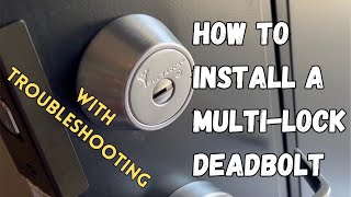 How to install a MultiLock brand deadbolt with troubleshooting [upl. by Noimad]