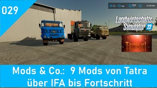 LS22 Mods amp Co 029 9 Mods von Tatra über IFA bis Fortschritt Links in der Beschreibung [upl. by Retsev]