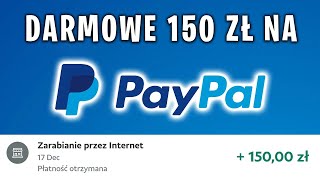 PROSTY SPOSĂ“B JAK ZAROBIÄ† 150 ZĹ NA PAYPAL ZARABIANIE PRZEZ INTERNET [upl. by Baerl]