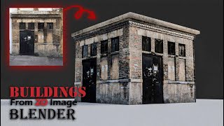 Turn a 2D Image Into a 3D Building in Blender [upl. by Xuagram138]