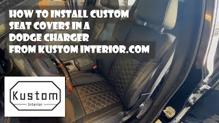 How to Install Seat Covers in a Dodge Charger From Kustom Interiors com [upl. by Esinert508]