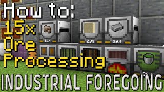 How to Industrial Foregoing  15x Ore Processing Minecraft 1201 [upl. by Haleak]